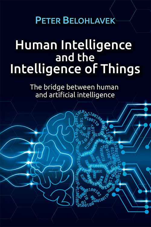 Human Intelligence and the Intelligence of Things