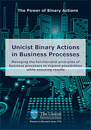 Unicist Binary Actions in Business Processes
