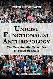 Unicist Functionalist Anthropology